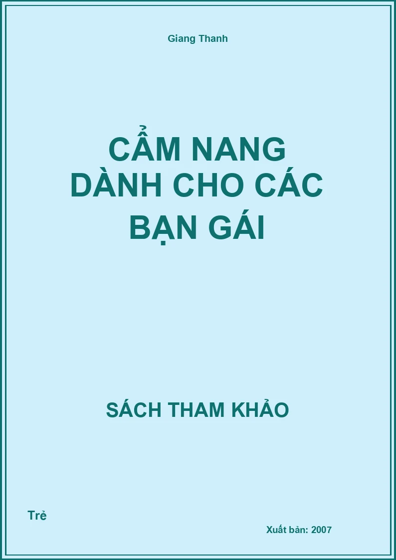 Cẩm Nang Dành Cho Các Bạn Gái