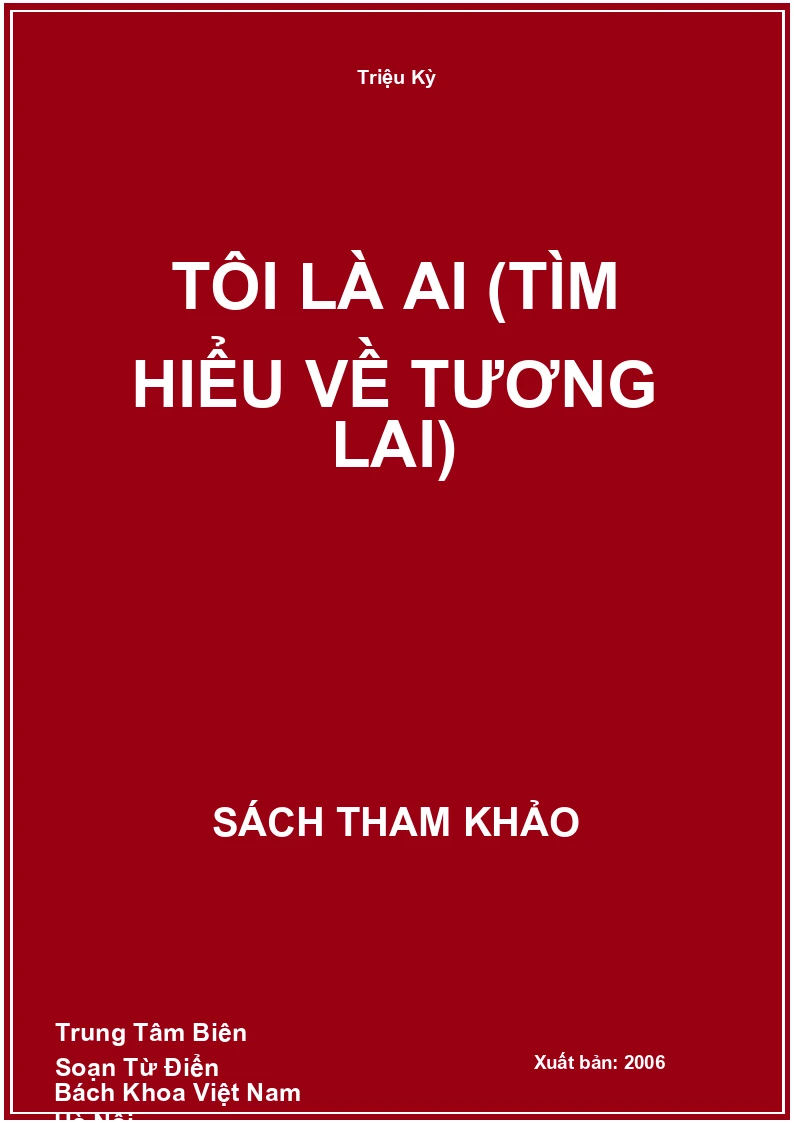 Tôi Là Ai (Tìm Hiểu Về Tương Lai)