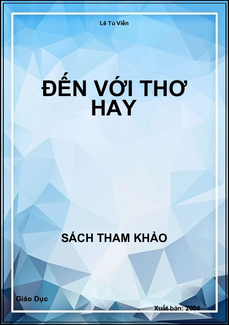 Đến Với Thơ Hay