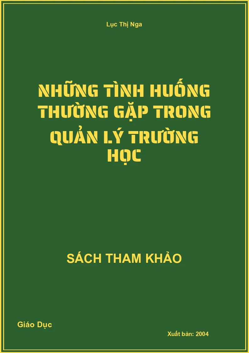 Những Tình Huống Thường Gặp Trong Quản Lý Trường Học
