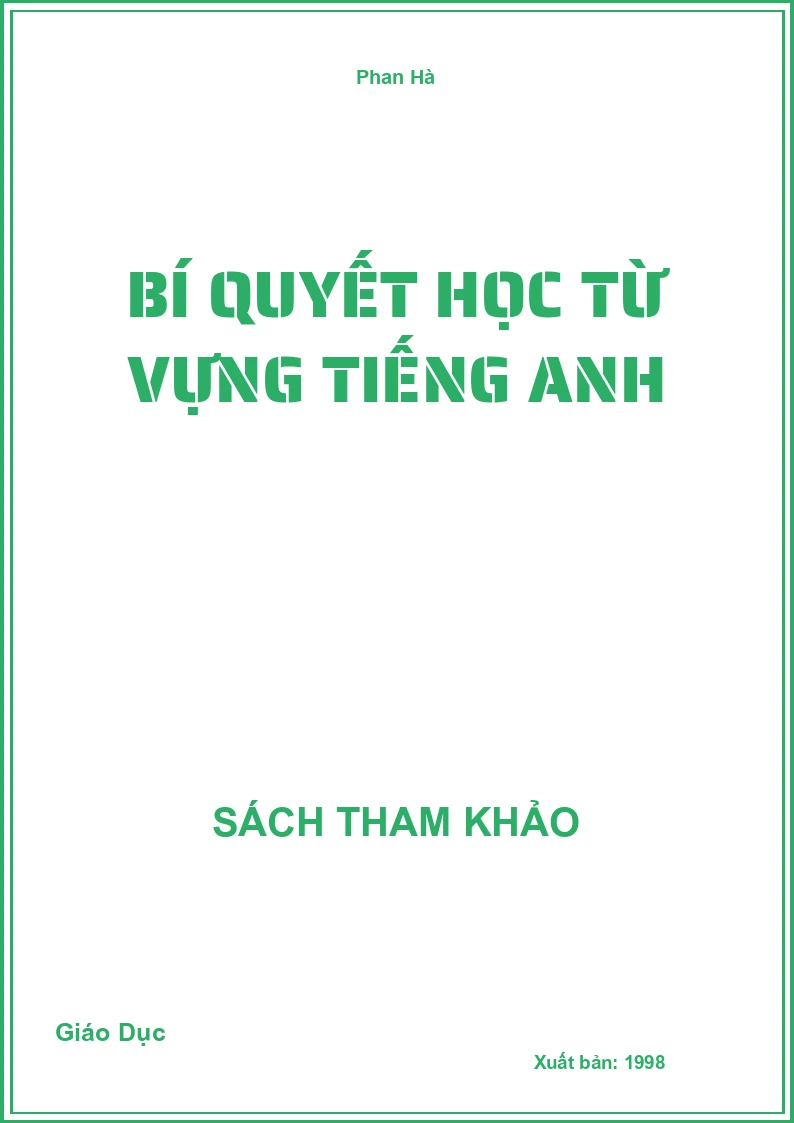 Bí Quyết Học Từ Vựng Tiếng Anh