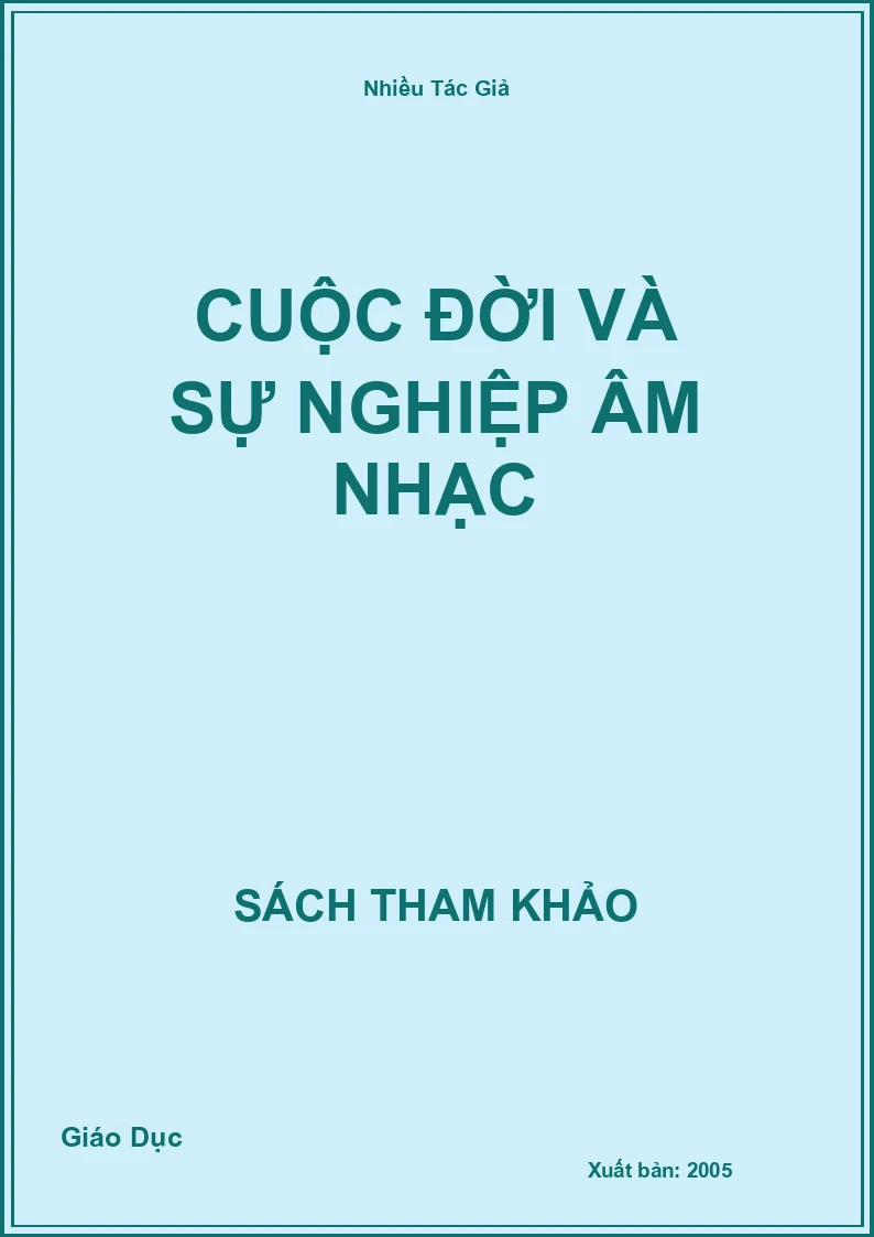 Cuộc Đời Và Sự Nghiệp Âm Nhạc