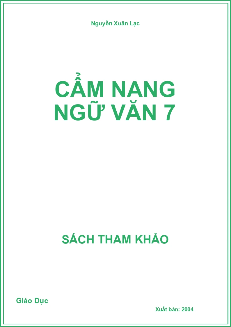 Cẩm Nang Ngữ Văn 7