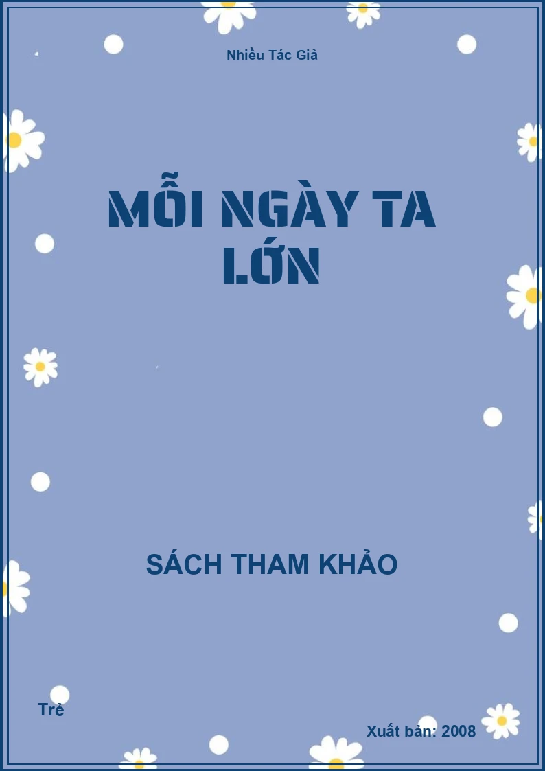 Mỗi Ngày Ta Lớn