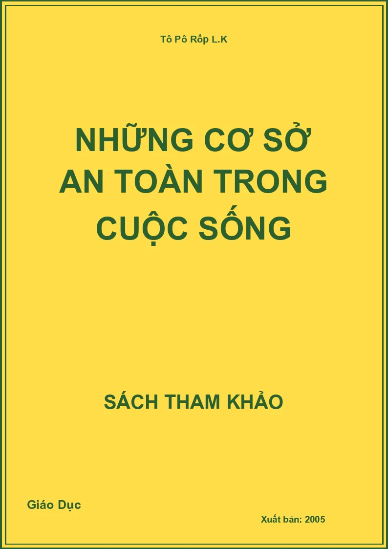 Những Cơ Sở An Toàn Trong Cuộc Sống
