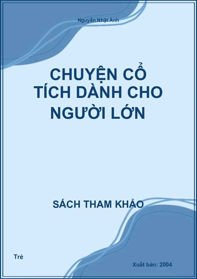 Chuyện Cổ Tích Dành Cho Người Lớn