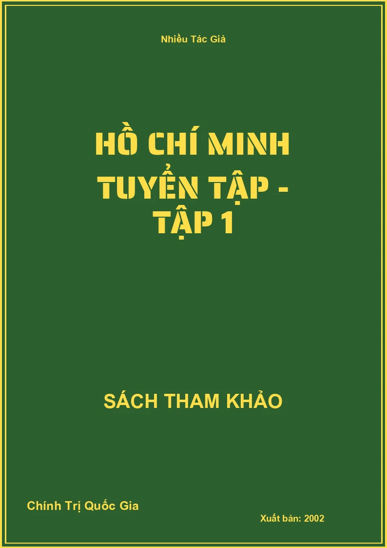 Hồ Chí Minh Tuyển Tập - Tập 1