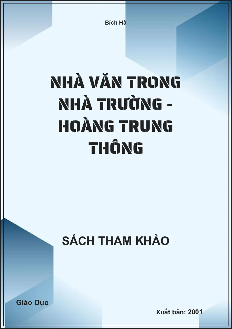 Nhà Văn Trong Nhà Trường - Hoàng Trung Thông