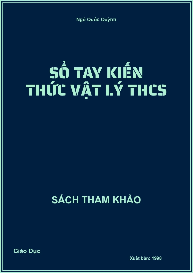 Sổ Tay Kiến Thức Vật Lý THCS