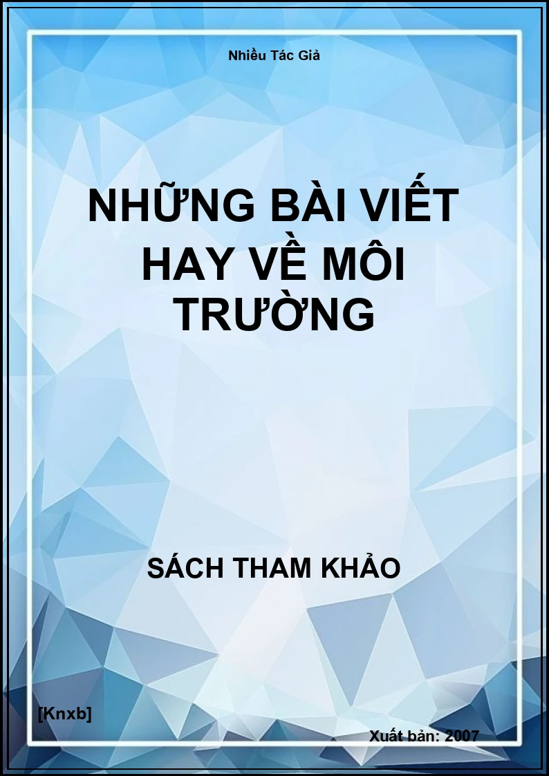 Những Bài Viết Hay Về Môi Trường