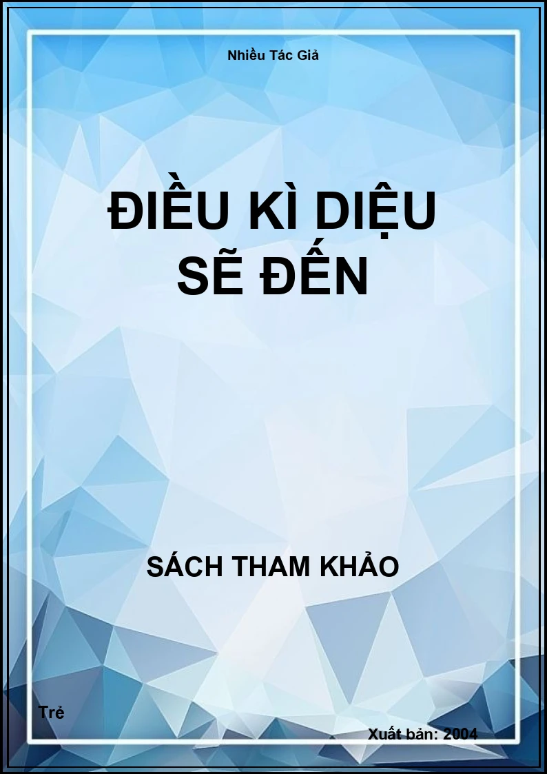 Điều Kì Diệu Sẽ Đến