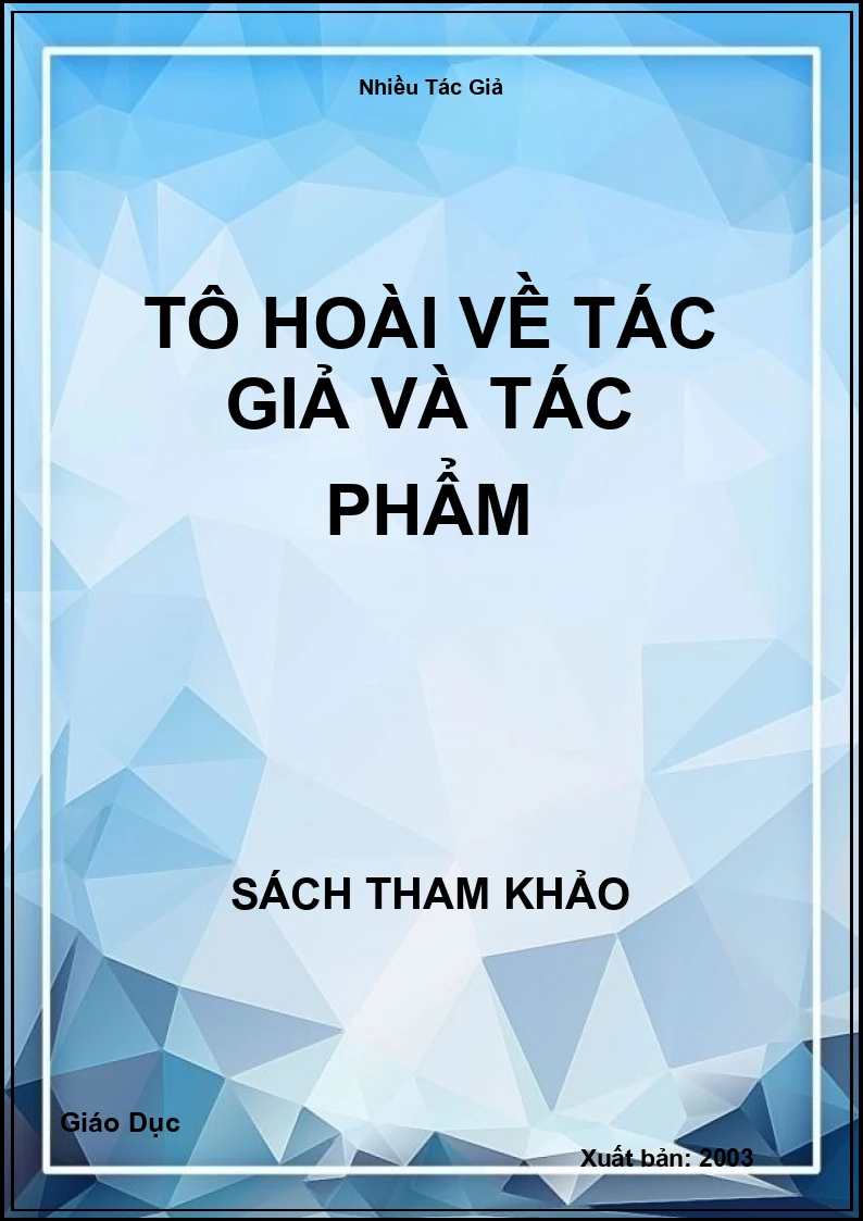 Tô Hoài Về Tác Giả Và Tác Phẩm