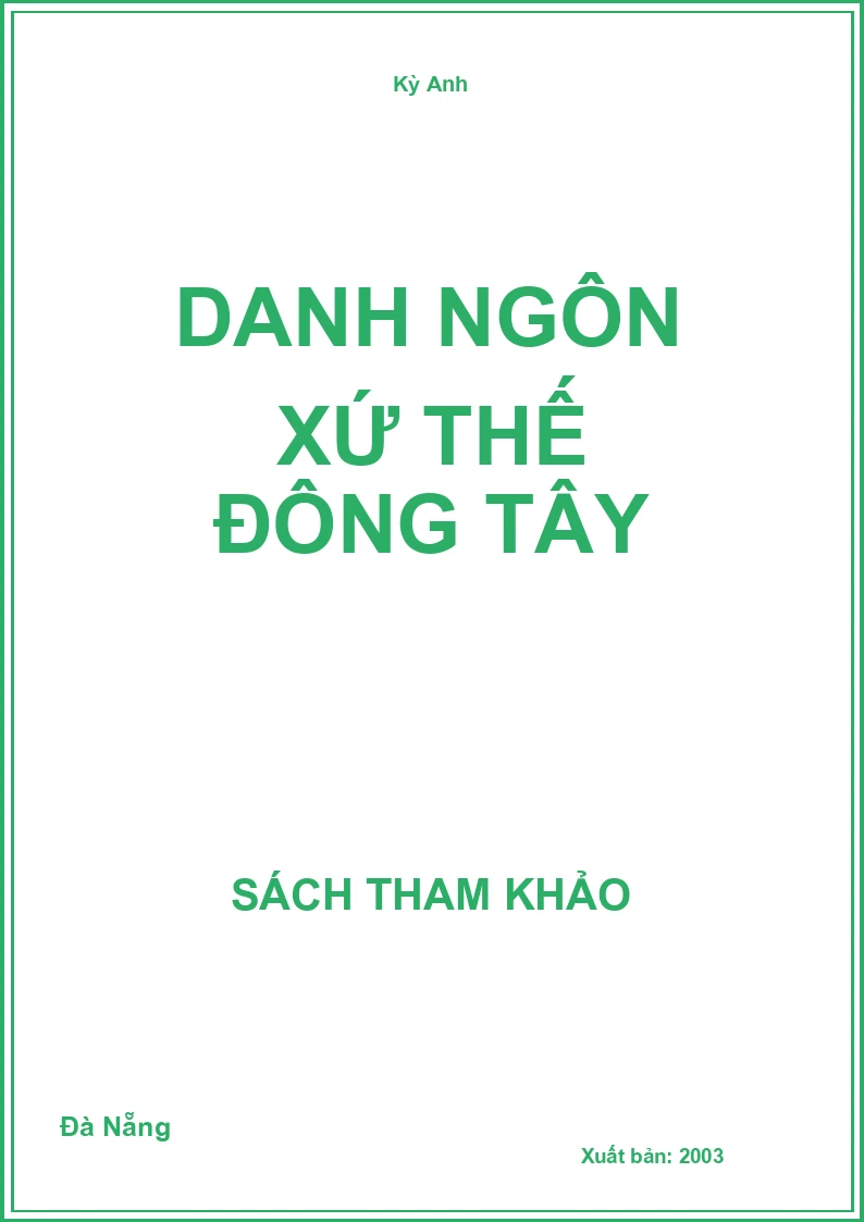 Danh Ngôn Xứ Thế Đông Tây