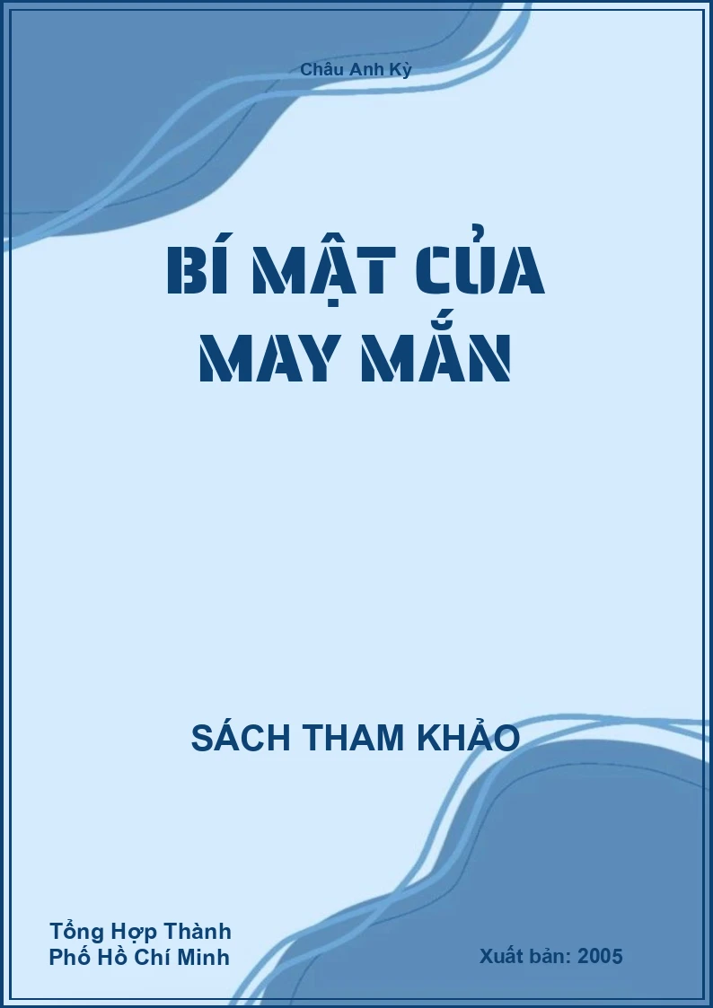 Bí Mật Của May Mắn