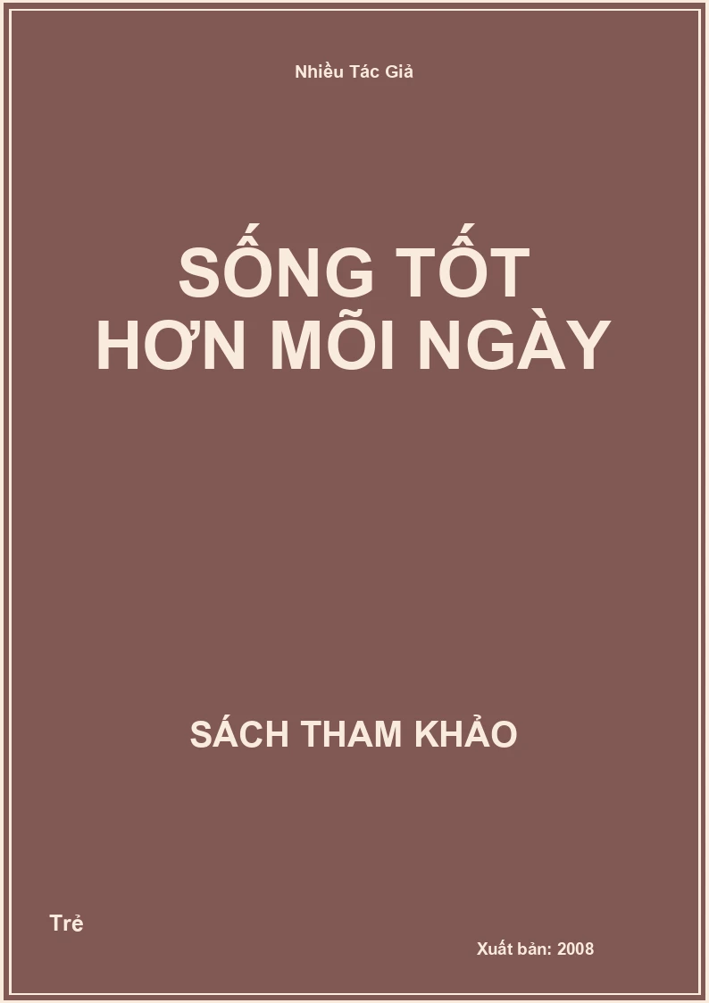 Sống Tốt Hơn Mõi Ngày