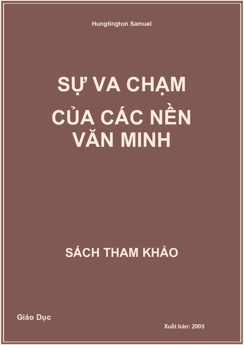 Sự Va Chạm Của Các Nền Văn Minh