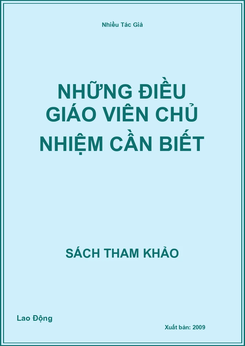 Những Điều Giáo Viên Chủ Nhiệm Cần Biết