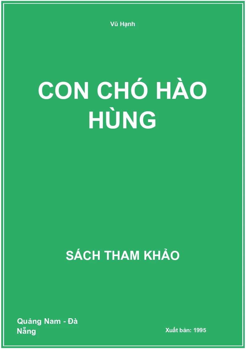 Con Chó Hào Hùng