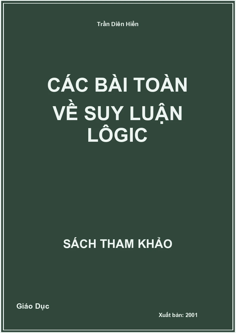 Các Bài Toàn Về Suy Luận Lôgic