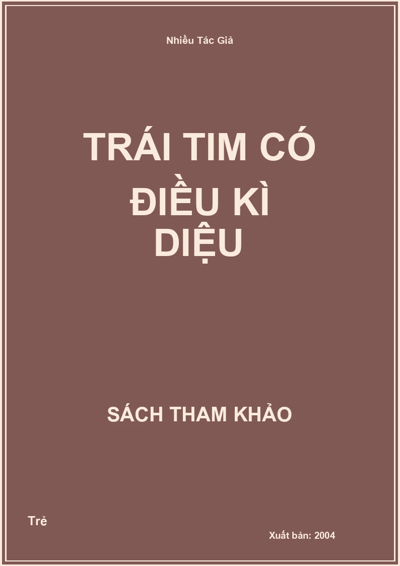 Trái Tim Có Điều Kì Diệu