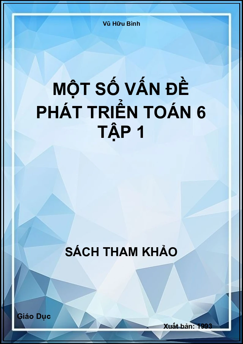 Một Số Vấn Đề Phát Triển Toán 6 Tập 1