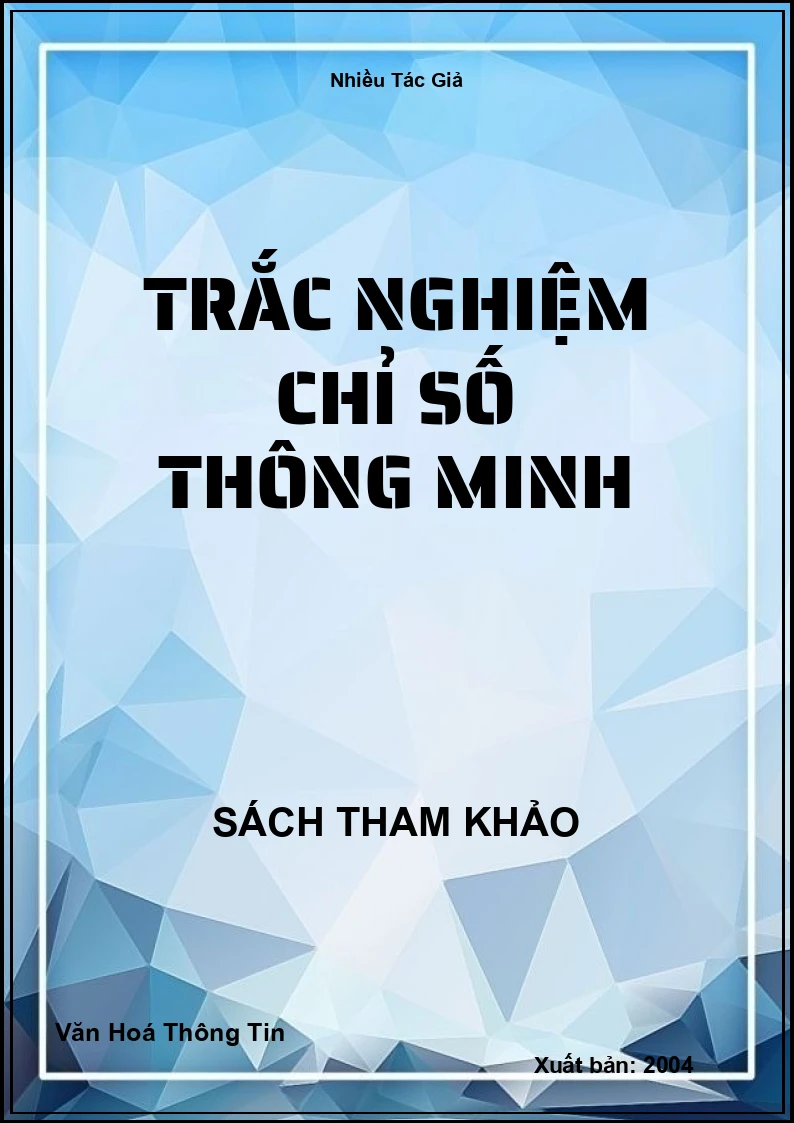 Trắc Nghiệm Chỉ Số Thông Minh