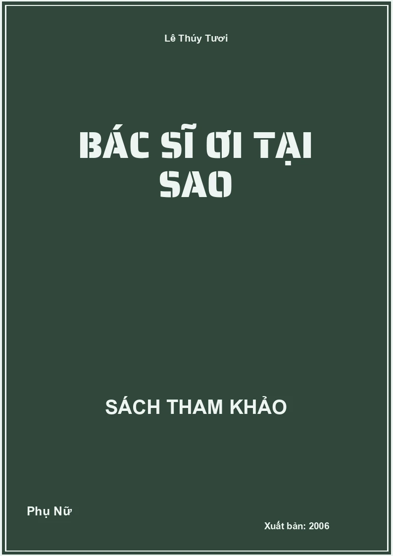 Bác Sĩ Ơi Tại Sao