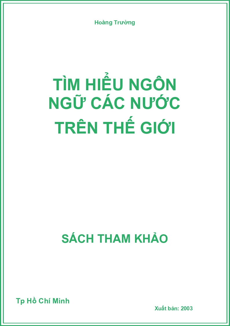Tìm Hiểu Ngôn Ngữ Các Nước Trên Thế Giới