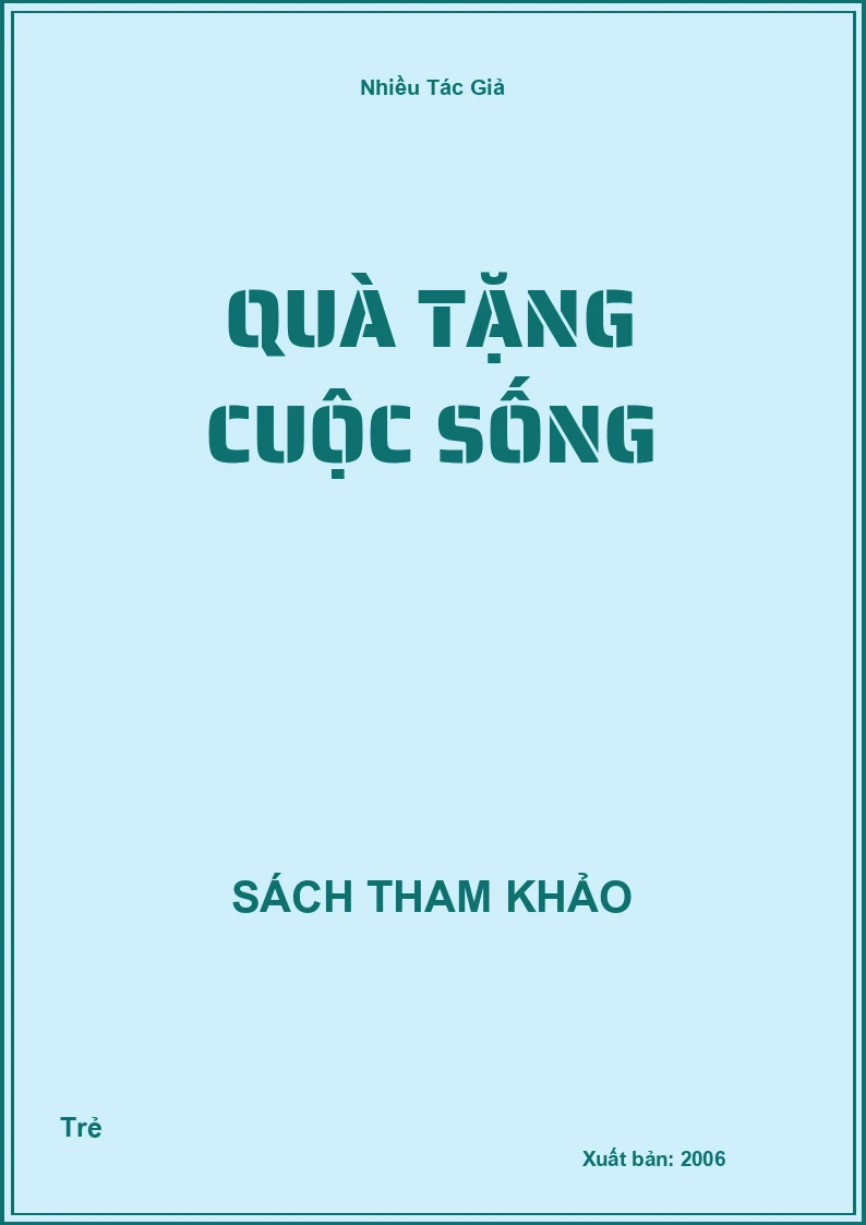Quà Tặng Cuộc Sống