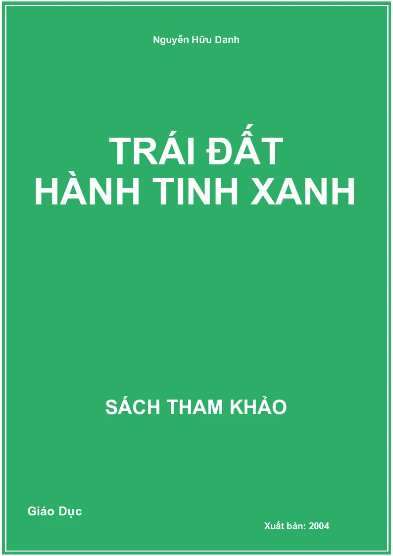 Trái Đất Hành Tinh Xanh