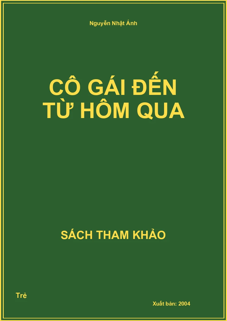Cô Gái Đến Từ Hôm Qua