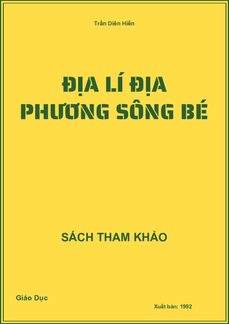 Địa Lí Địa Phương Sông Bé