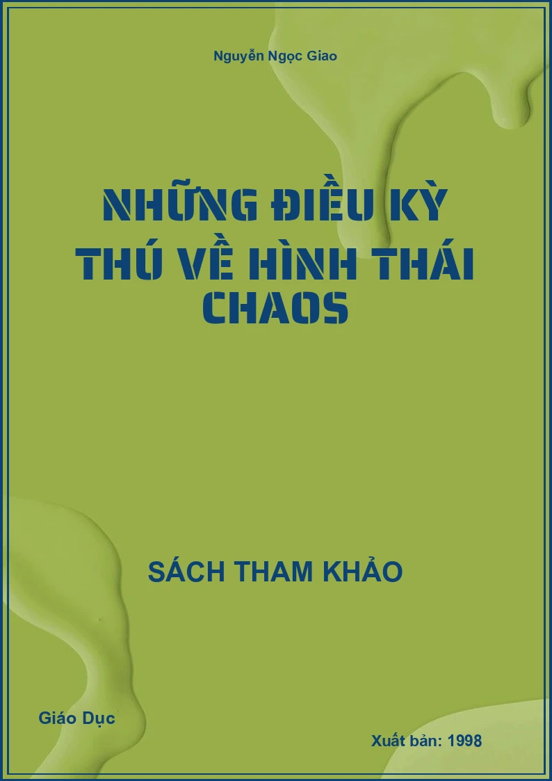 Những Điều Kỳ Thú Về Hình Thái Chaos
