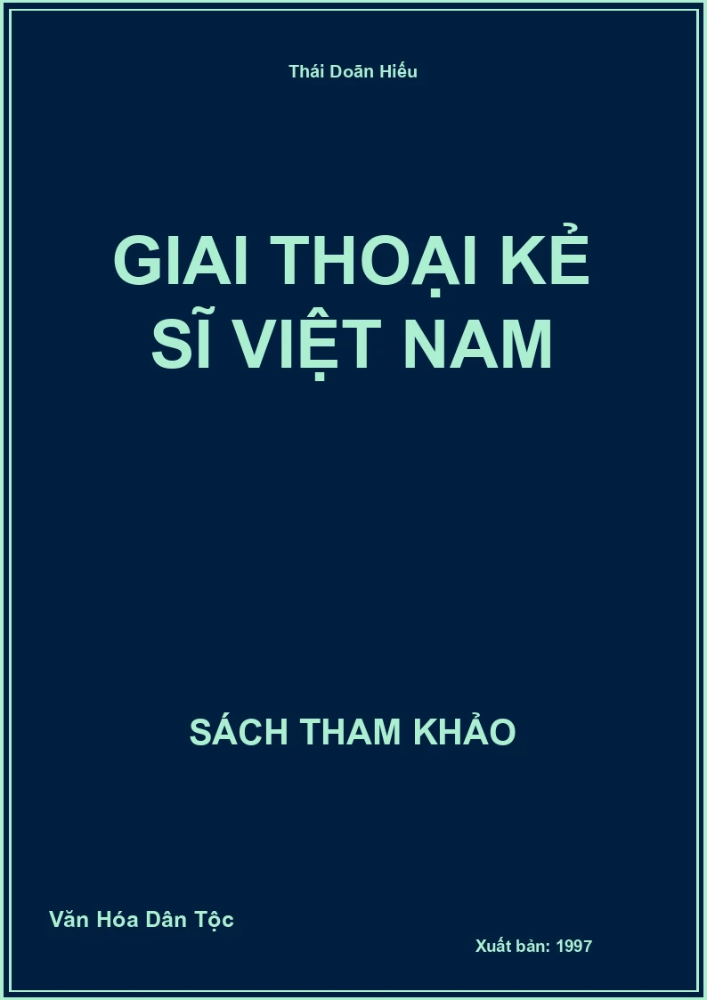 Giai Thoại Kẻ Sĩ Việt Nam