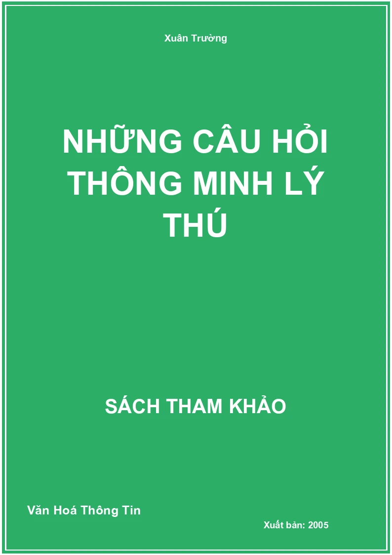 Những Câu Hỏi Thông Minh Lý Thú