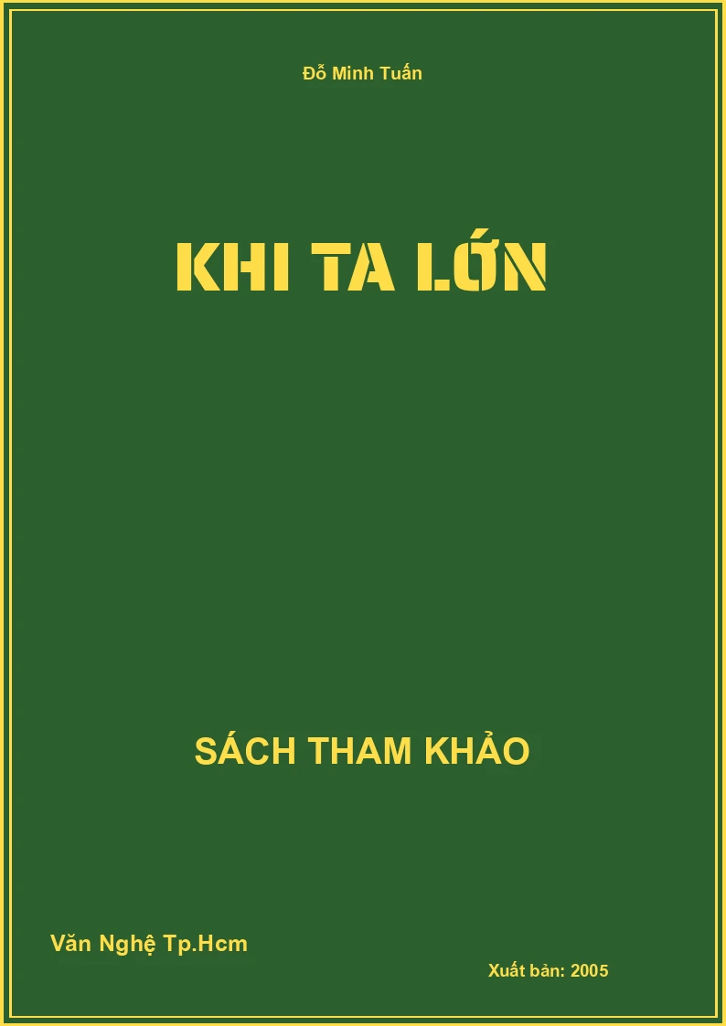 Khi Ta Lớn