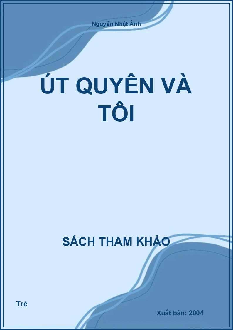 Út Quyên Và Tôi