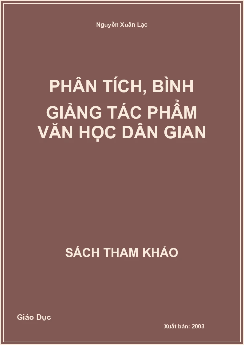 Phân Tích, Bình Giảng Tác Phẩm Văn Học Dân Gian