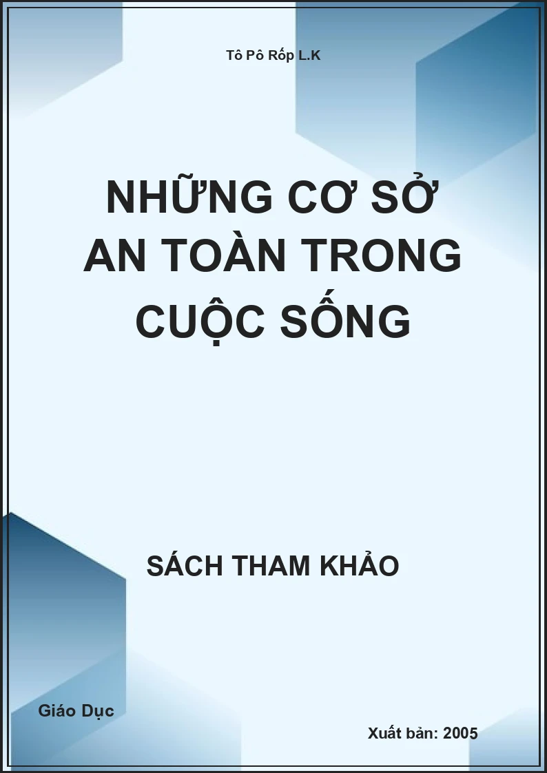 Những Cơ Sở An Toàn Trong Cuộc Sống