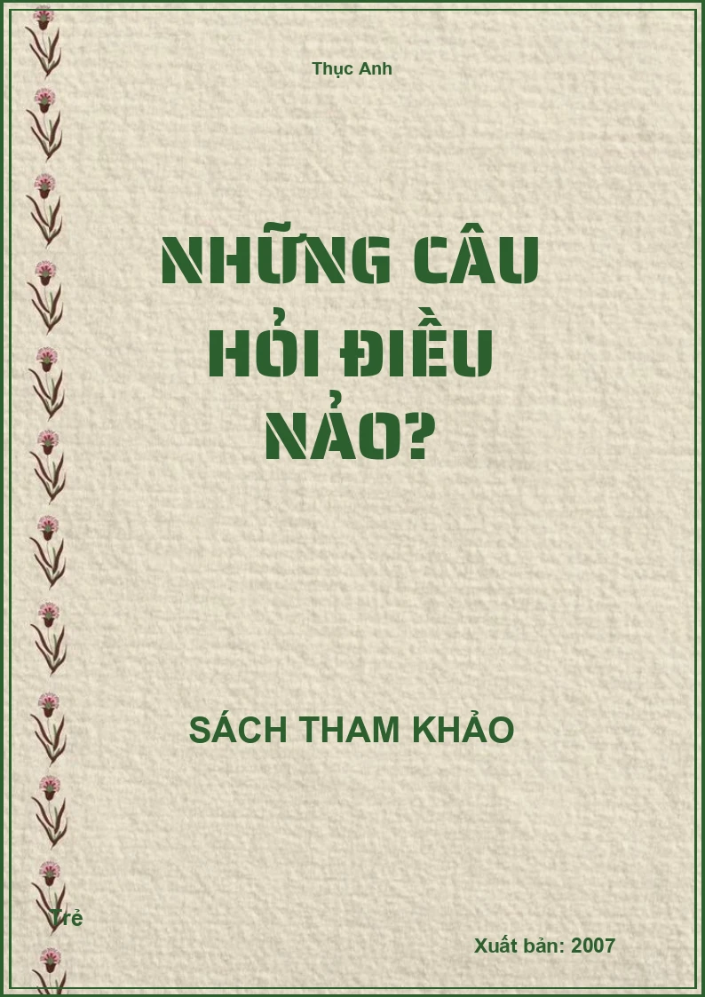 Những Câu Hỏi Điều Nảo?