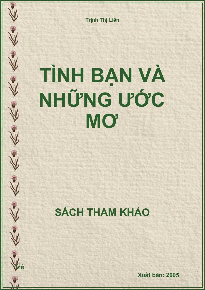 Tình Bạn Và Những Ước Mơ