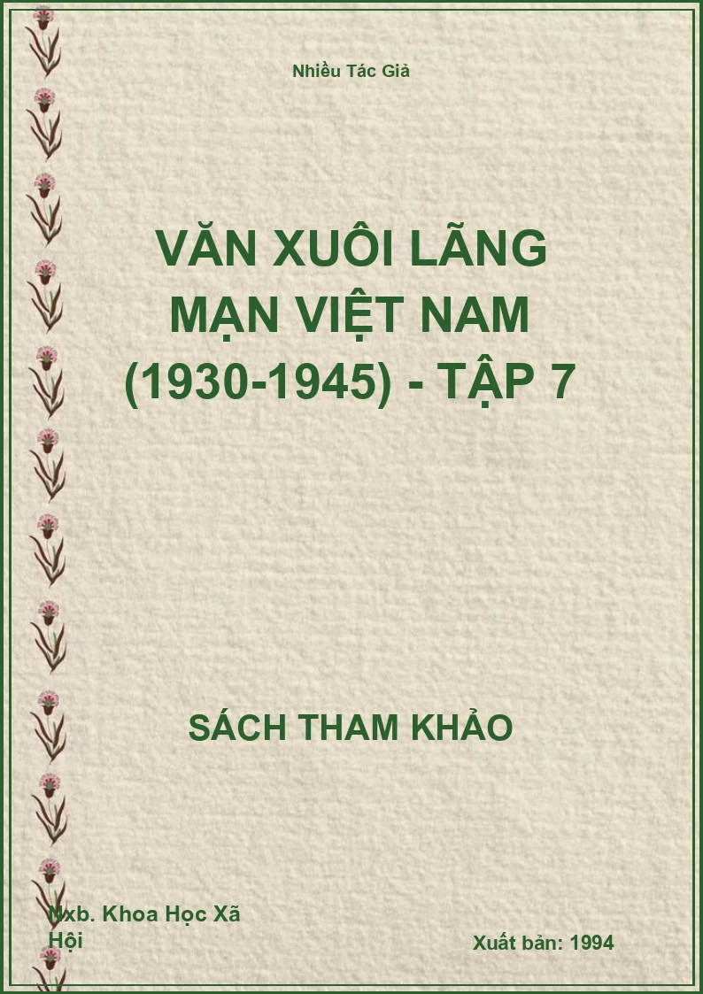 Văn Xuôi Lãng Mạn Việt Nam (1930-1945) - Tập 7