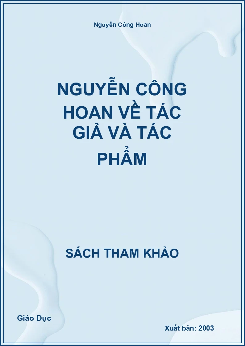 Nguyễn Công Hoan Về Tác Giả Và Tác Phẩm