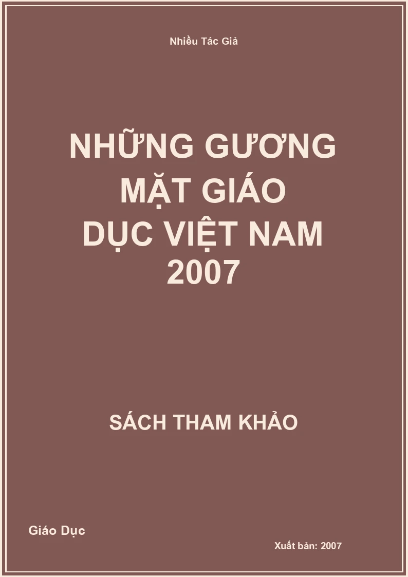 Những Gương Mặt Giáo Dục Việt Nam 2007