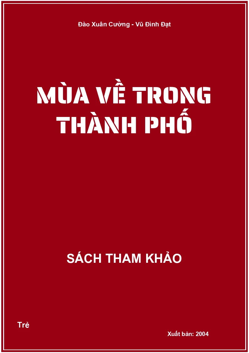 Mùa Về Trong Thành Phố
