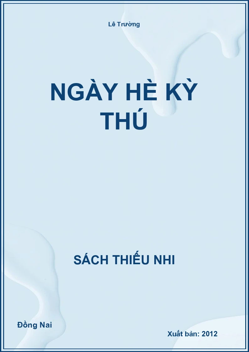 Ngày Hè Kỳ Thú