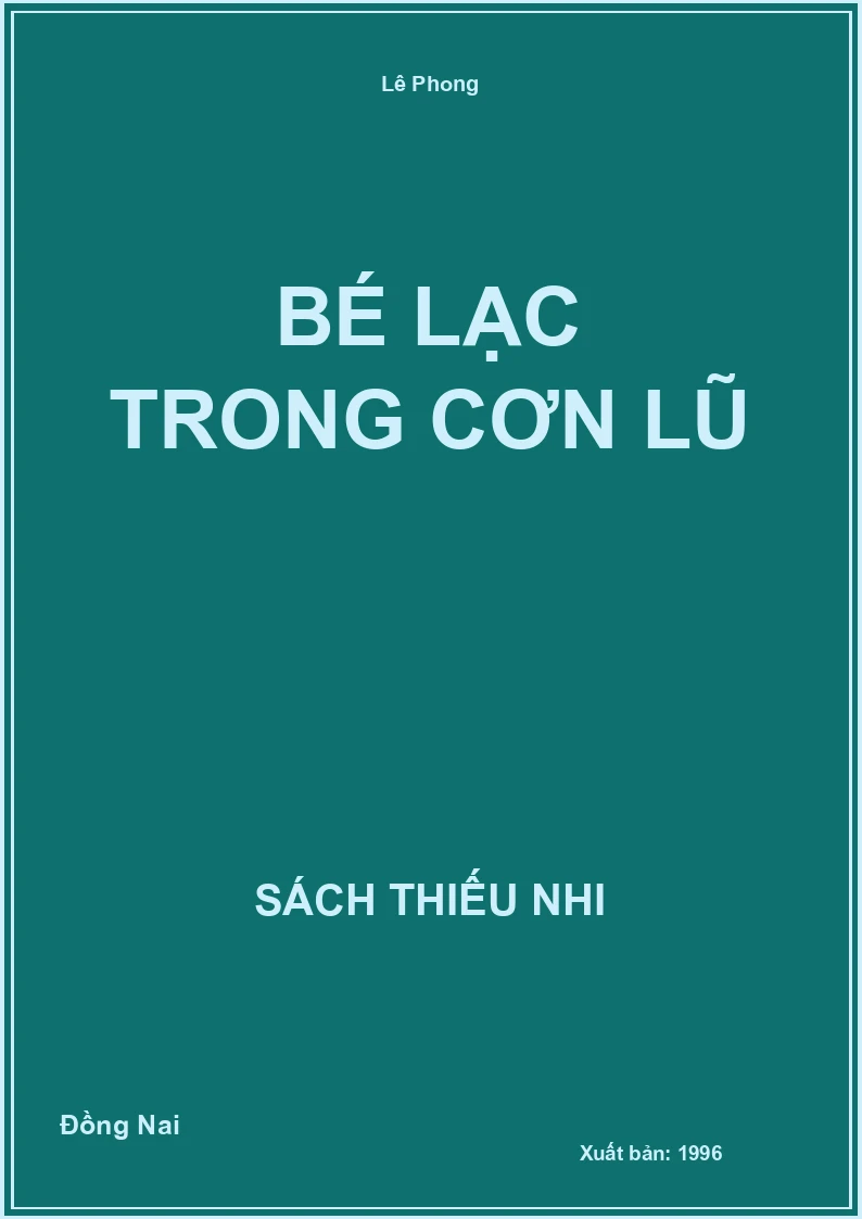 Bé Lạc Trong Cơn Lũ