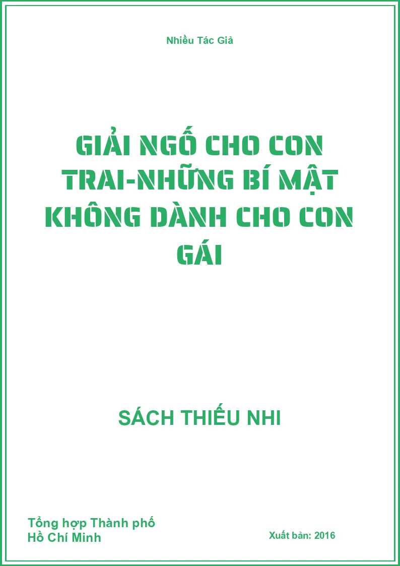 Giải Ngố Cho Con Trai-Những Bí Mật Không Dành Cho Con Gái