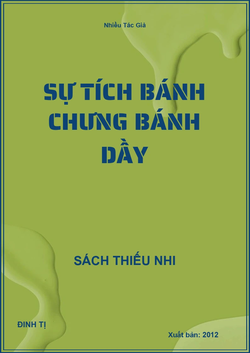 Sự Tích Bánh Chưng Bánh Dầy