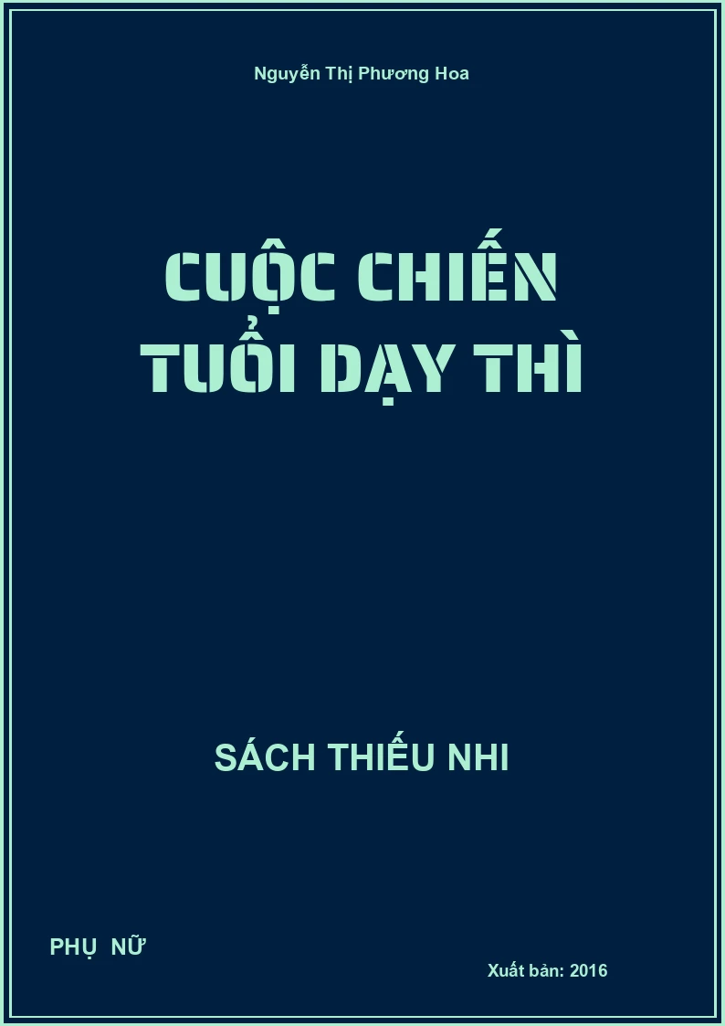 Cuộc Chiến Tuổi Dạy Thì